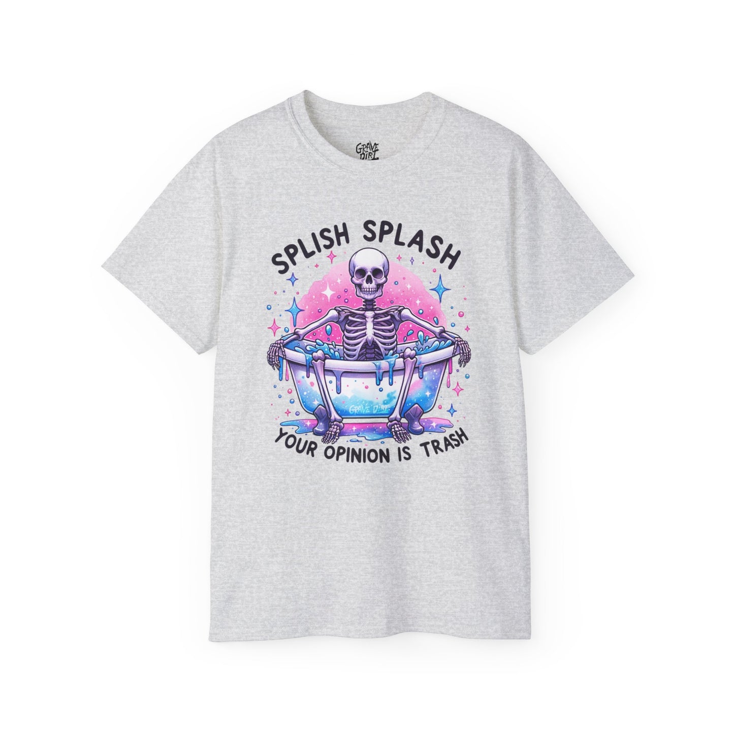 Splish, Splash, Your Opinion is Trash | Unisex Ultra Cotton Tee