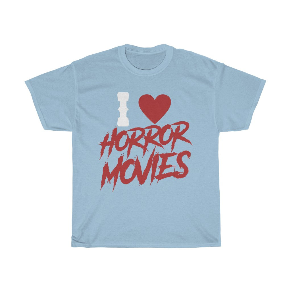 I Love Horror Movies | Unisex Heavy Cotton Tee