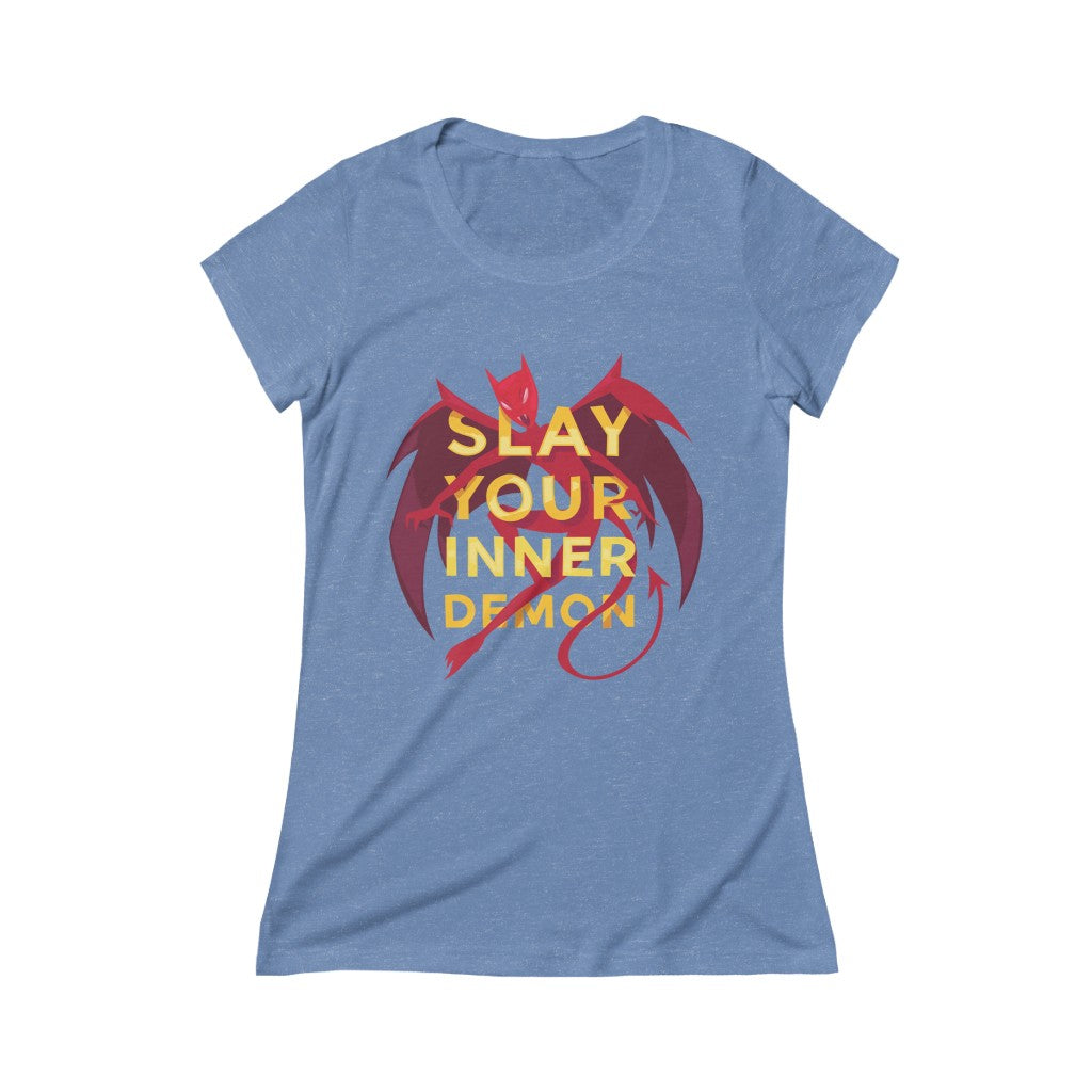 Slay Your Inner Demon - Triblend Short Sleeve Tee