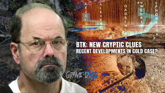 BTK: NEW Cryptic Clues and Cold Case Connections